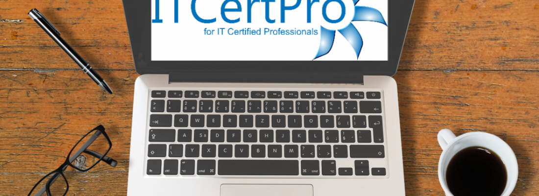 Desk with Laptop and ITCertPro Logo